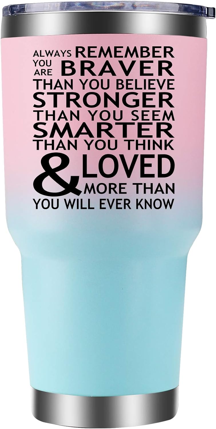 ERGOX inspirador regalo 30 oz. Always Remember You Are Braver Than You Believe, Stronger, Smarter and Loved More Than You Will Ever Know para mujeres